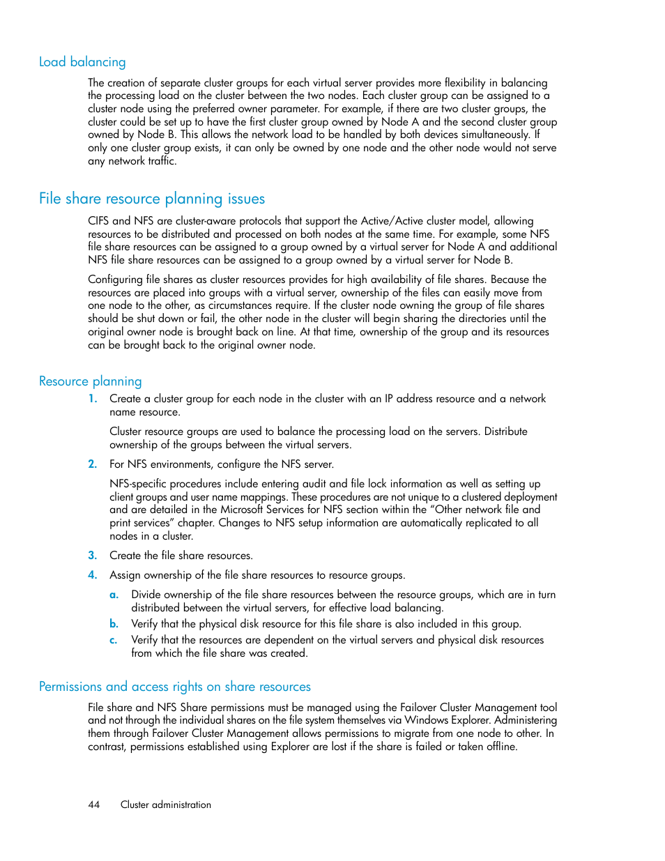 Load balancing, File share resource planning issues, Resource planning | Permissions and access rights on share resources | HP StoreVirtual 4000 Storage User Manual | Page 44 / 128