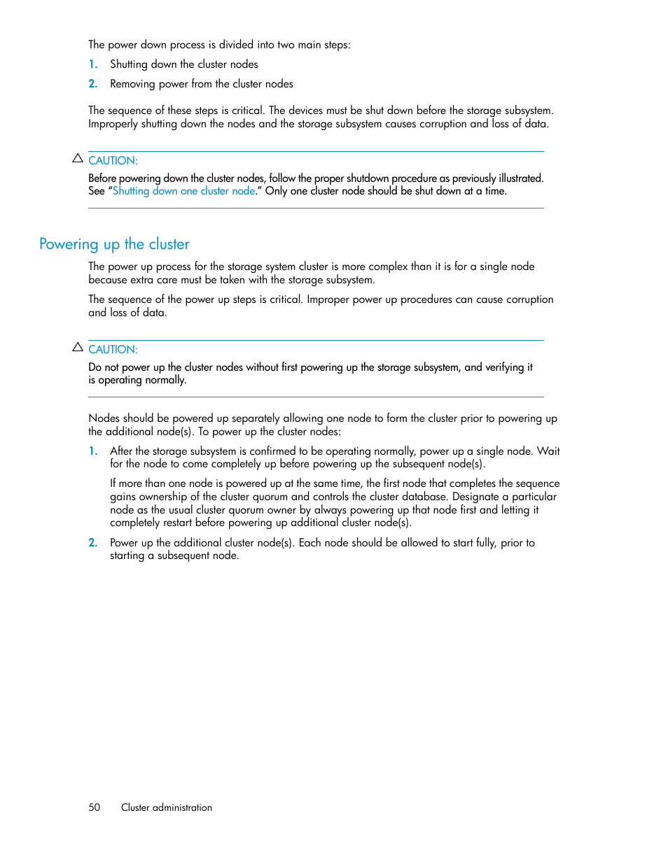 Powering up the cluster | HP StoreVirtual 4000 Storage User Manual | Page 50 / 128