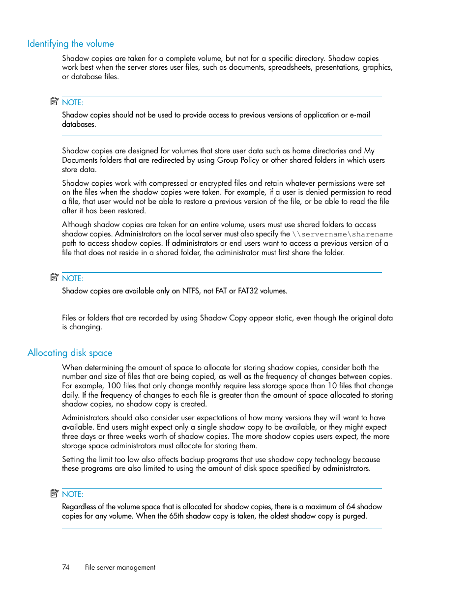 Identifying the volume, Allocating disk space, 74 allocating disk space | HP StoreVirtual 4000 Storage User Manual | Page 74 / 128
