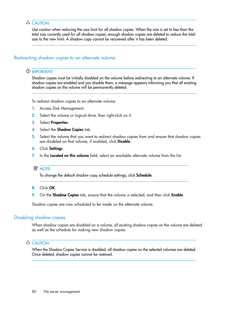 Redirecting shadow copies to an alternate volume, Disabling shadow copies, 80 disabling shadow copies | HP StoreVirtual 4000 Storage User Manual | Page 80 / 128