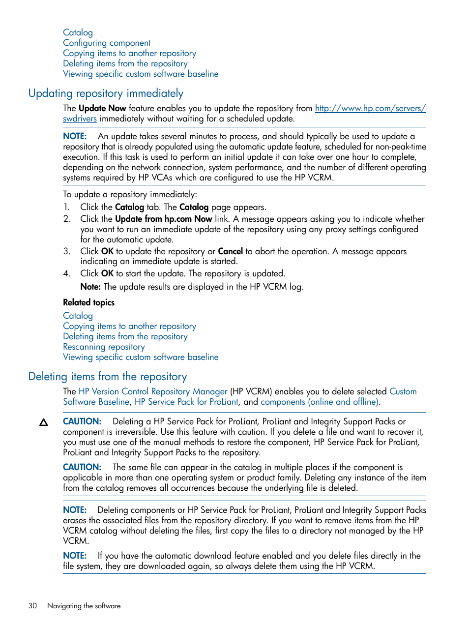 Updating repository immediately, Deleting items from the repository | HP Insight Foundation Software for ProLiant User Manual | Page 30 / 53