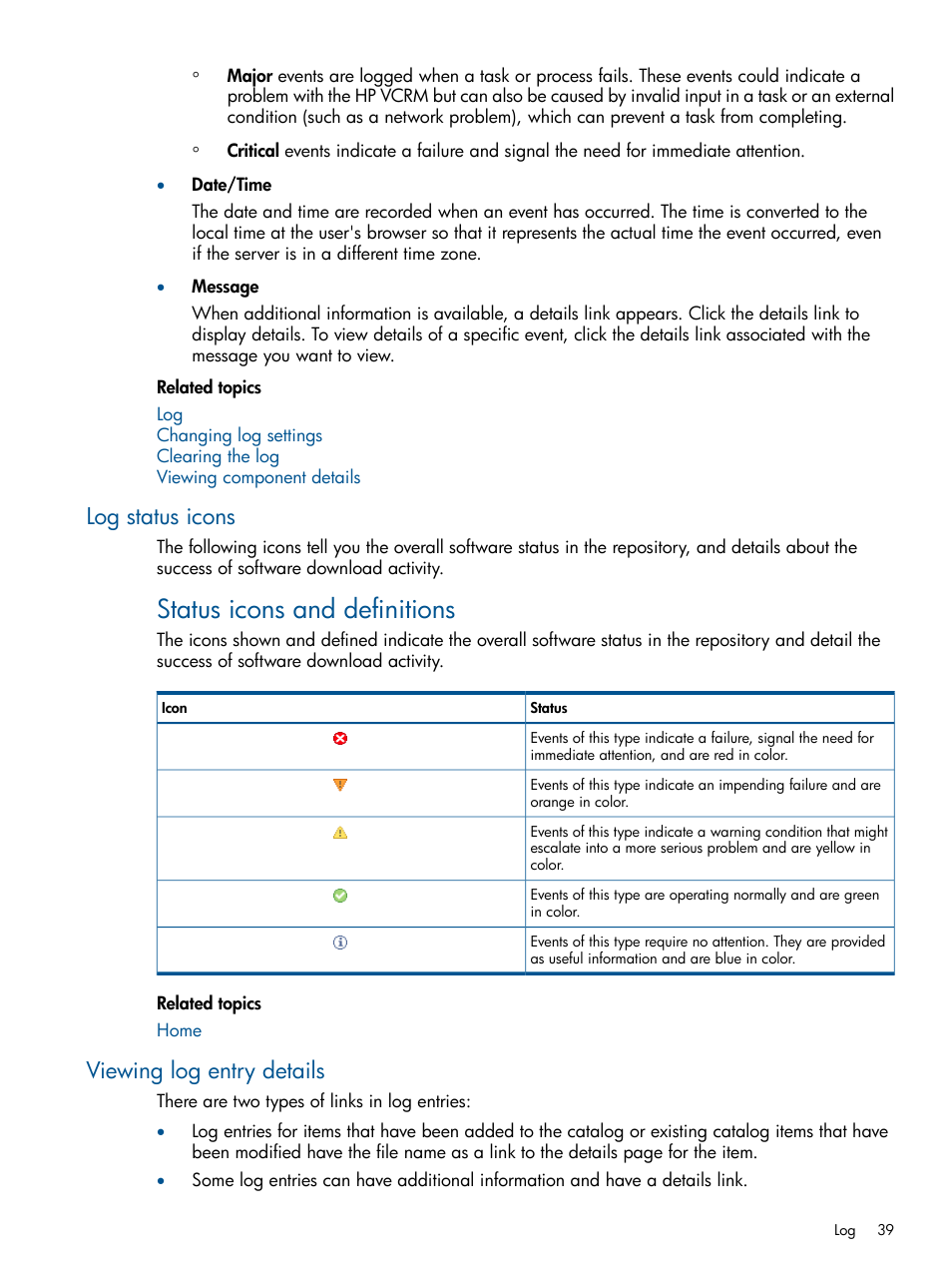 Log status icons, Viewing log entry details, Log status icons viewing log entry details | Status icons and definitions | HP Insight Foundation Software for ProLiant User Manual | Page 39 / 53