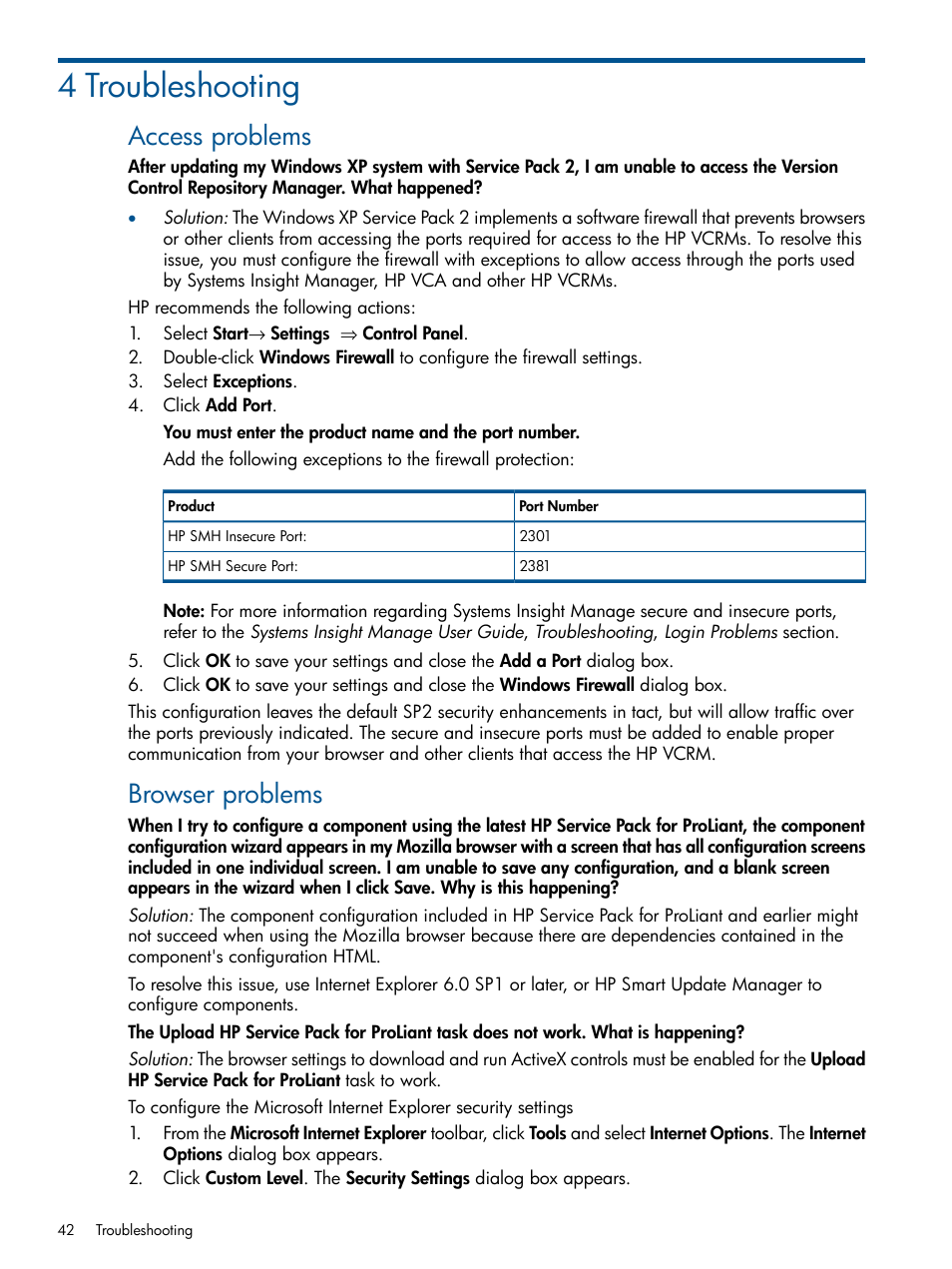 4 troubleshooting, Access problems, Browser problems | HP Insight Foundation Software for ProLiant User Manual | Page 42 / 53