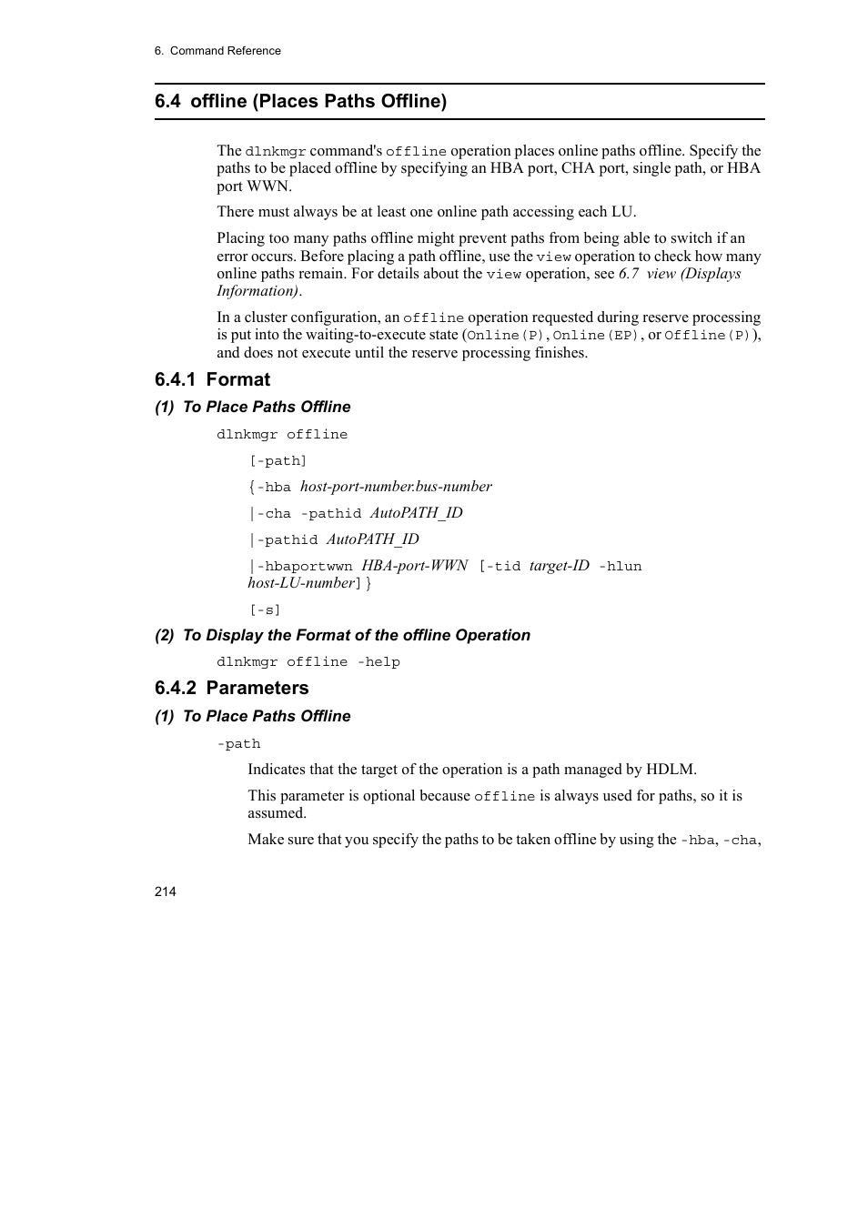 4 offline (places paths offline), 1 format, 2 parameters | HP Hitachi Dynamic Link Manager Software User Manual | Page 238 / 492