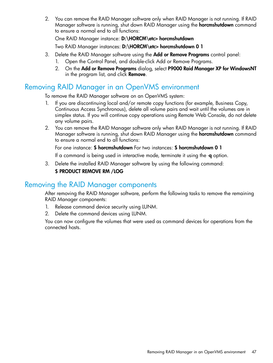 Removing raid manager in an openvms environment, Removing the raid manager components | HP XP Racks User Manual | Page 47 / 97