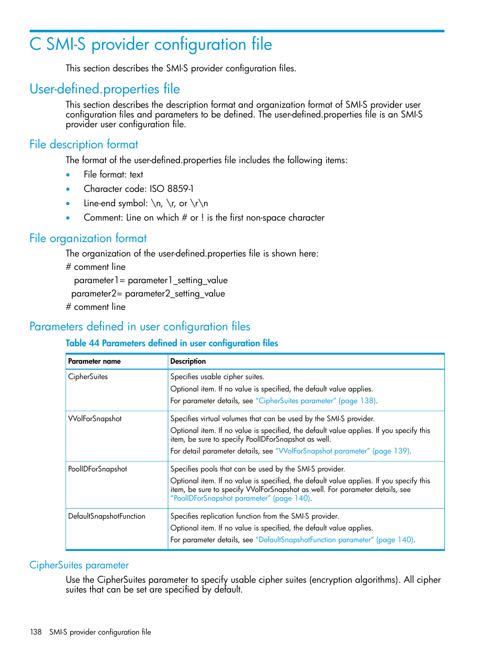 C smi-s provider configuration file, User-defined.properties file, File description format | File organization format, Parameters defined in user configuration files, Ciphersuites parameter | HP XP7 Storage User Manual | Page 138 / 258