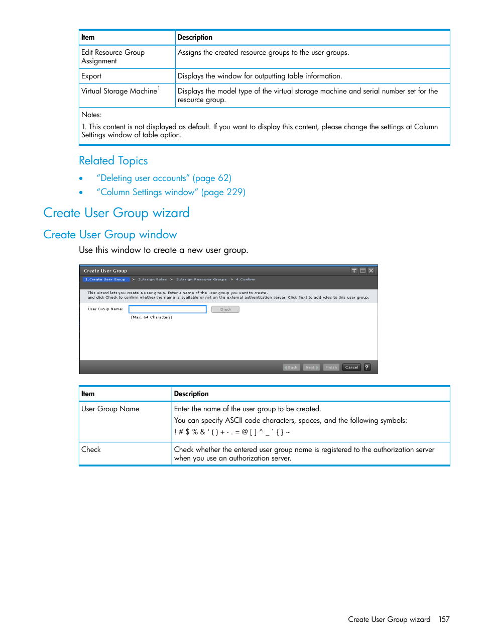 Create user group wizard, Create user group window, Related topics | HP XP7 Storage User Manual | Page 157 / 258