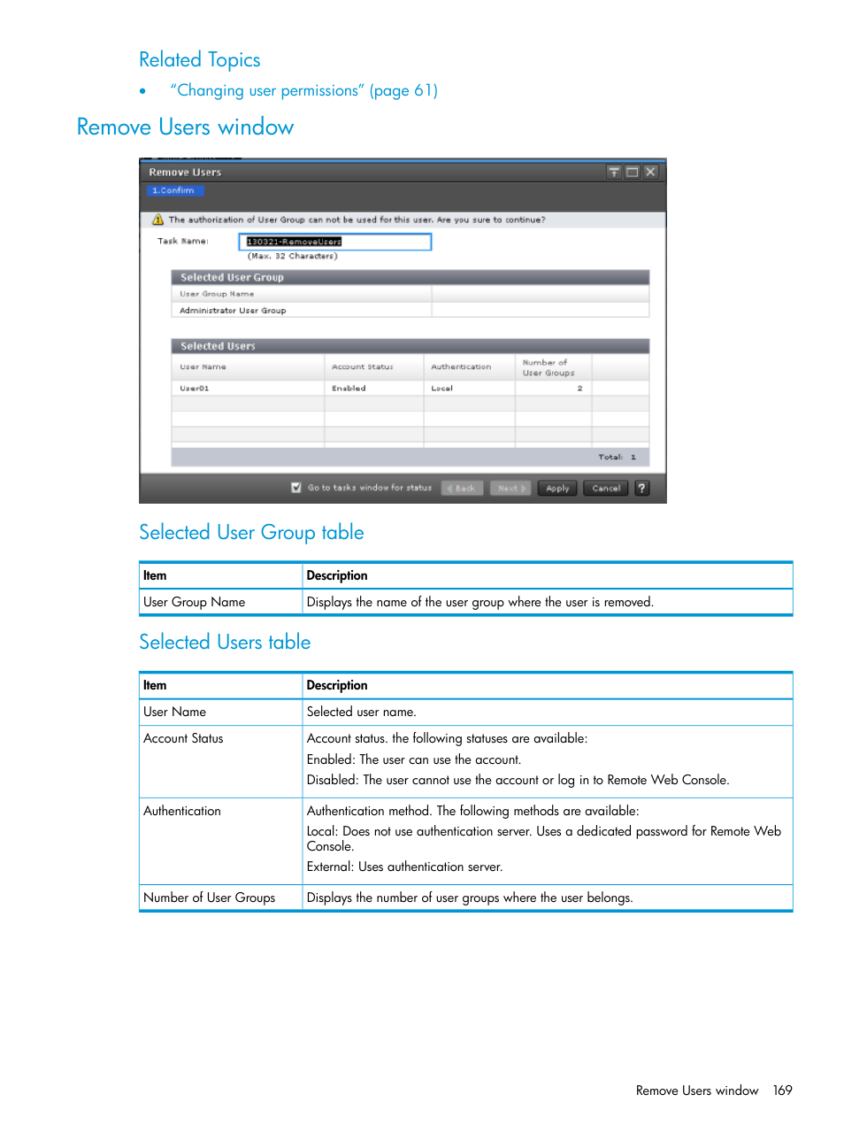 Remove users window, Related topics, Selected user group table | Selected users table | HP XP7 Storage User Manual | Page 169 / 258