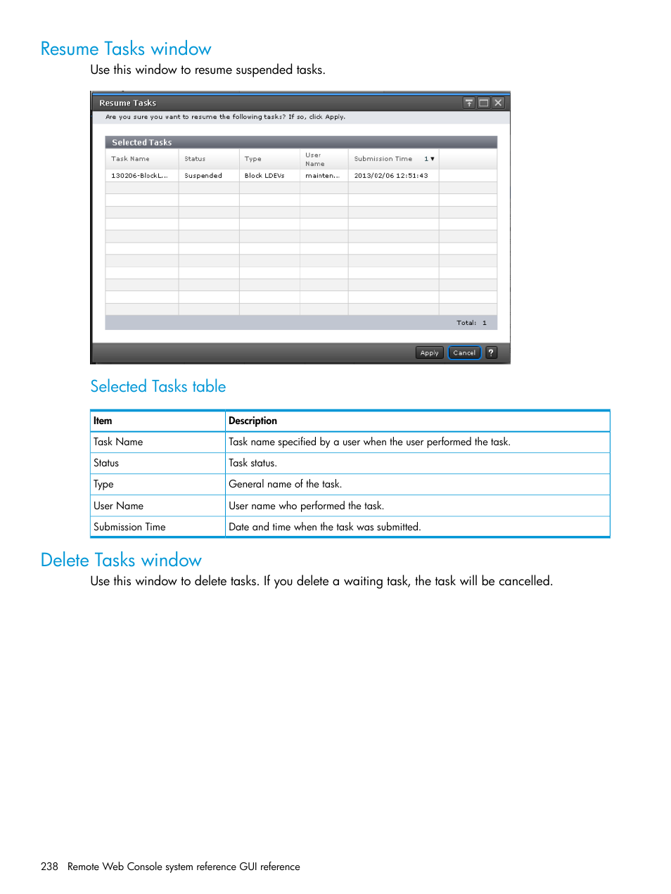 Resume tasks window, Delete tasks window, Resume tasks window delete tasks window | Selected tasks table | HP XP7 Storage User Manual | Page 238 / 258