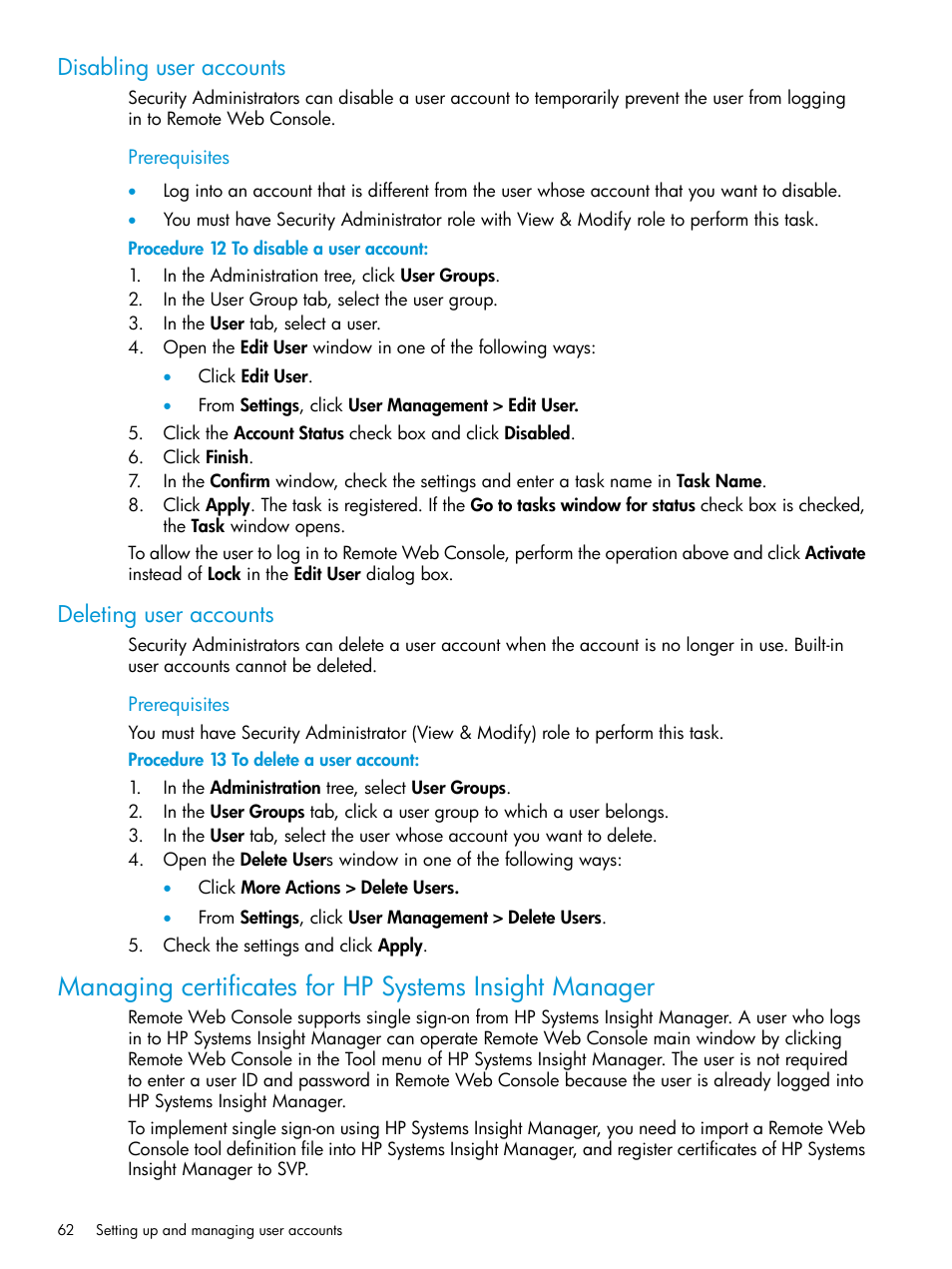 Disabling user accounts, Deleting user accounts | HP XP7 Storage User Manual | Page 62 / 258