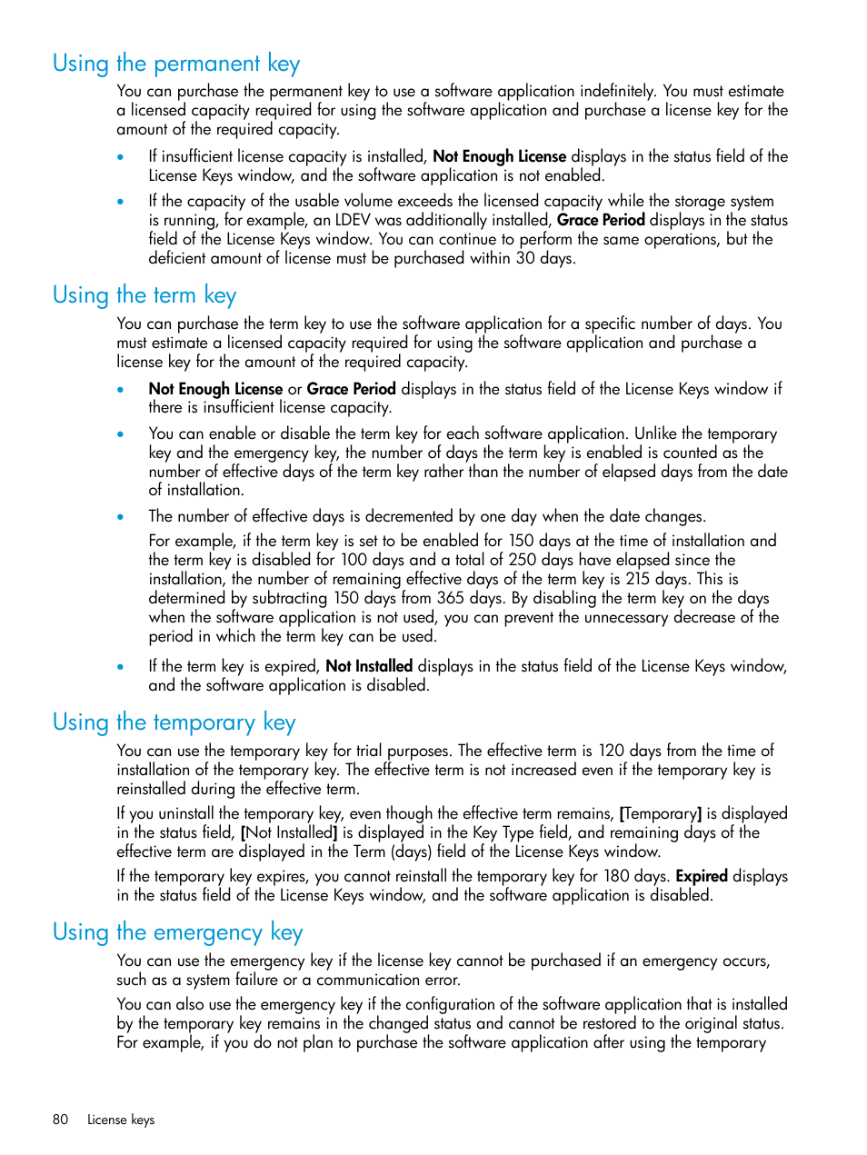 Using the permanent key, Using the term key, Using the temporary key | Using the emergency key | HP XP7 Storage User Manual | Page 80 / 258