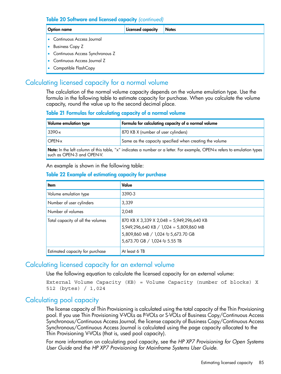 Calculating licensed capacity for a normal volume, Calculating pool capacity | HP XP7 Storage User Manual | Page 85 / 258