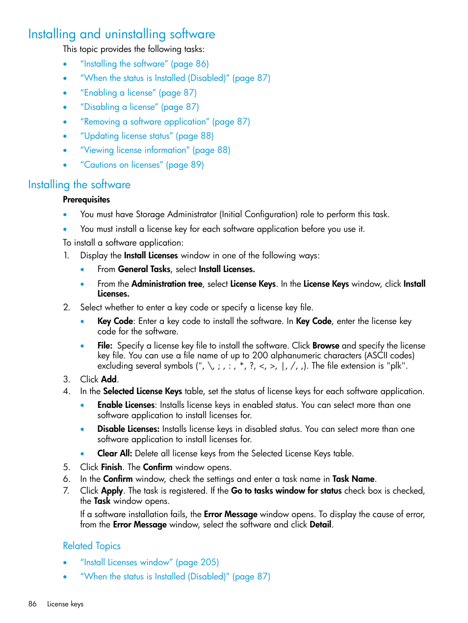 Installing and uninstalling software, Installing the software | HP XP7 Storage User Manual | Page 86 / 258