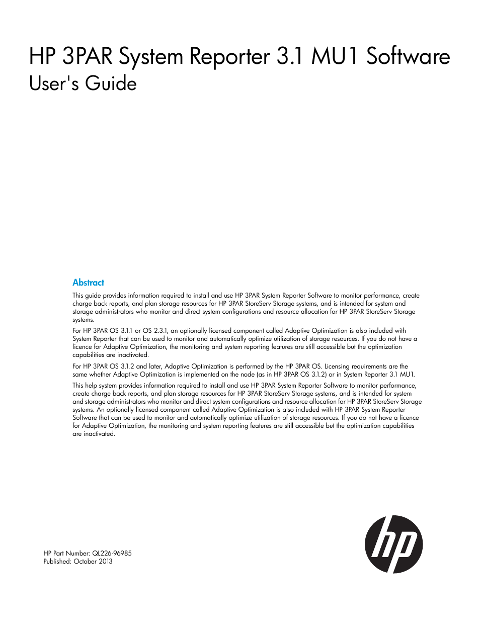 HP 3PAR System Reporter Software User Manual | 237 pages