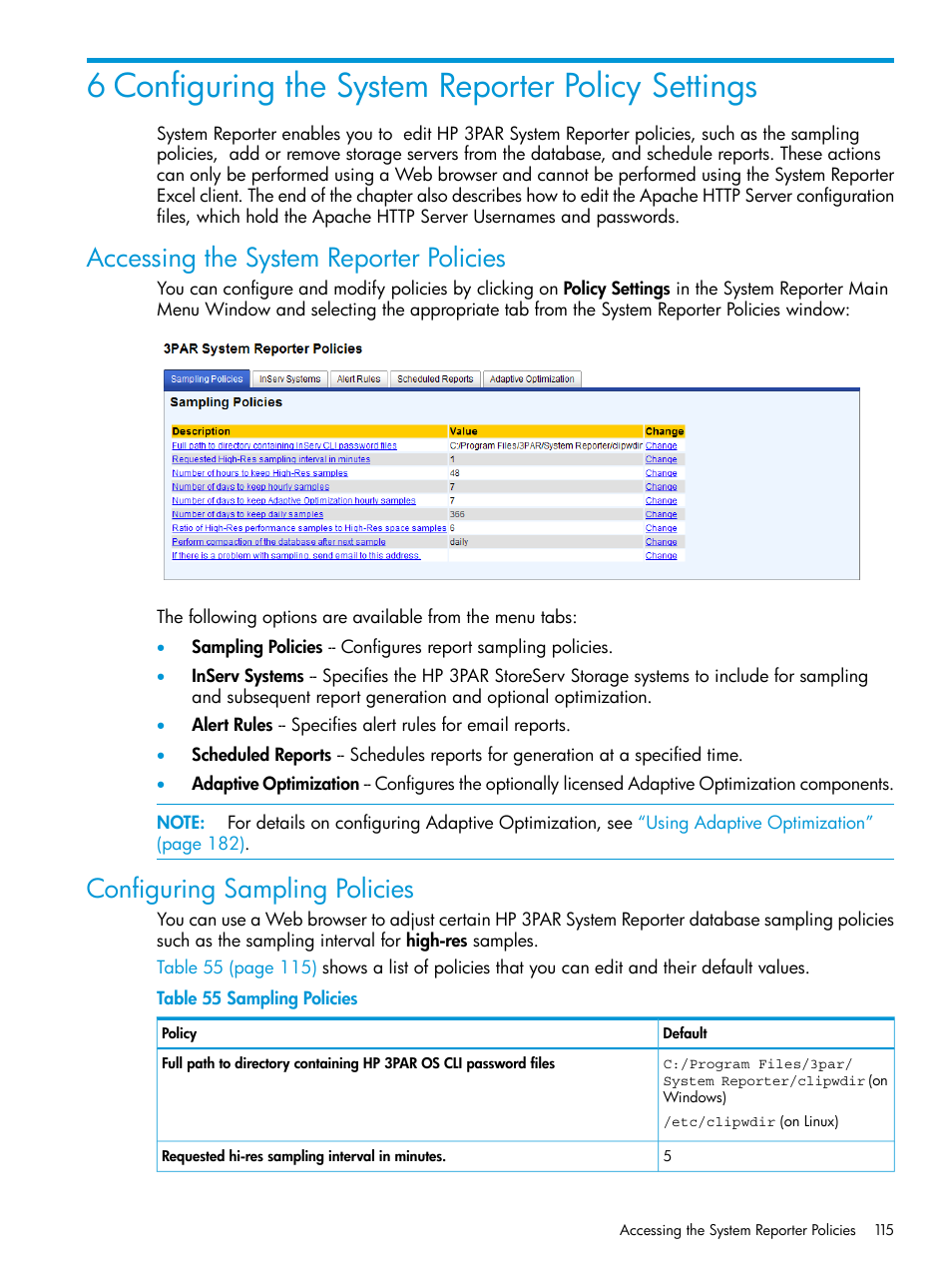 6 configuring the system reporter policy settings, Accessing the system reporter policies, Configuring sampling policies | Configuring the system reporter policy settings, Configuring the system reporter policy | HP 3PAR System Reporter Software User Manual | Page 115 / 237