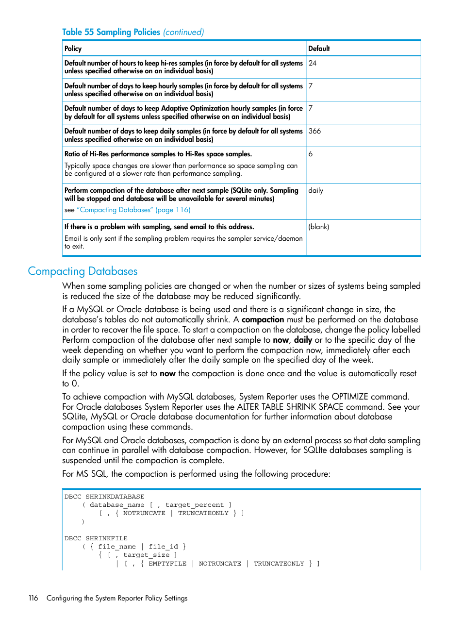Compacting databases | HP 3PAR System Reporter Software User Manual | Page 116 / 237