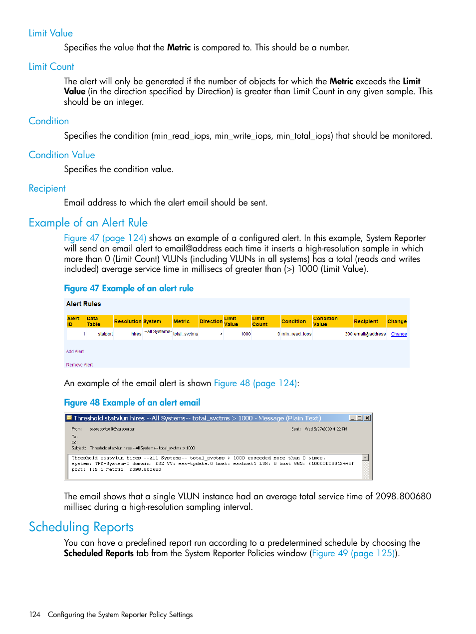 Limit value, Limit count, Condition | Condition value, Recipient, Example of an alert rule, Scheduling reports | HP 3PAR System Reporter Software User Manual | Page 124 / 237