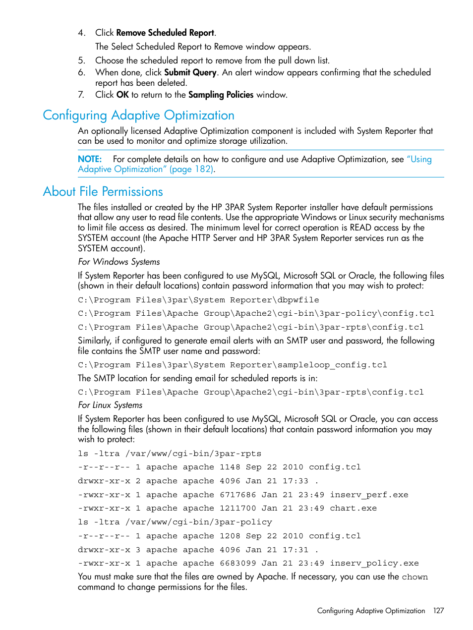 Configuring adaptive optimization, About file permissions | HP 3PAR System Reporter Software User Manual | Page 127 / 237