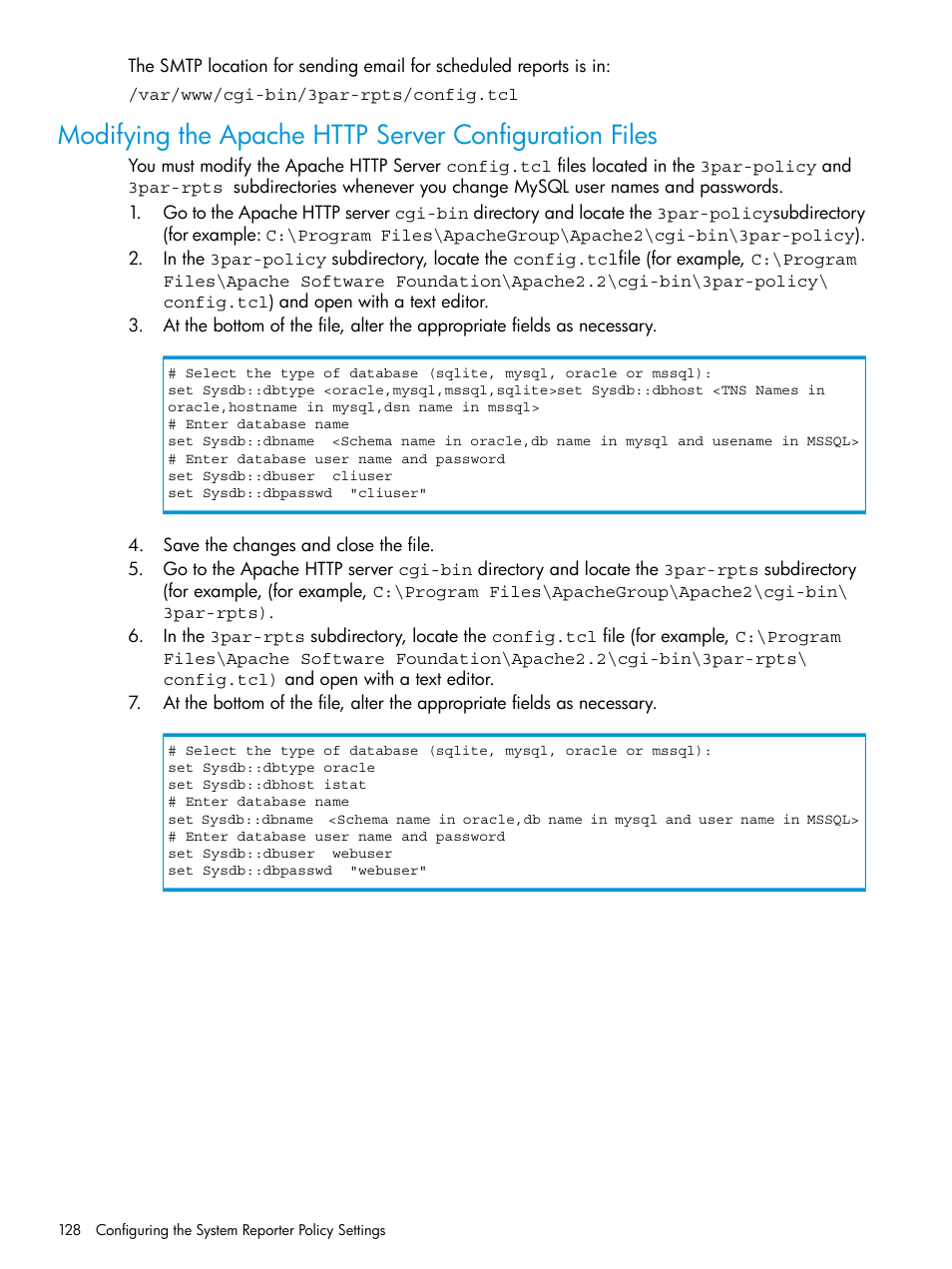 Modifying the apache, Modifying the apache http | HP 3PAR System Reporter Software User Manual | Page 128 / 237