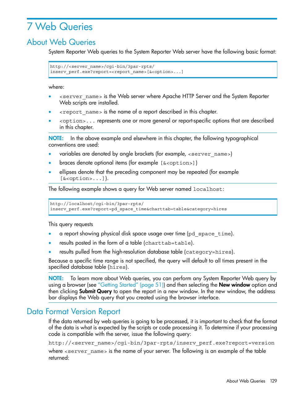 7 web queries, About web queries, Data format version report | About web queries data format version report | HP 3PAR System Reporter Software User Manual | Page 129 / 237