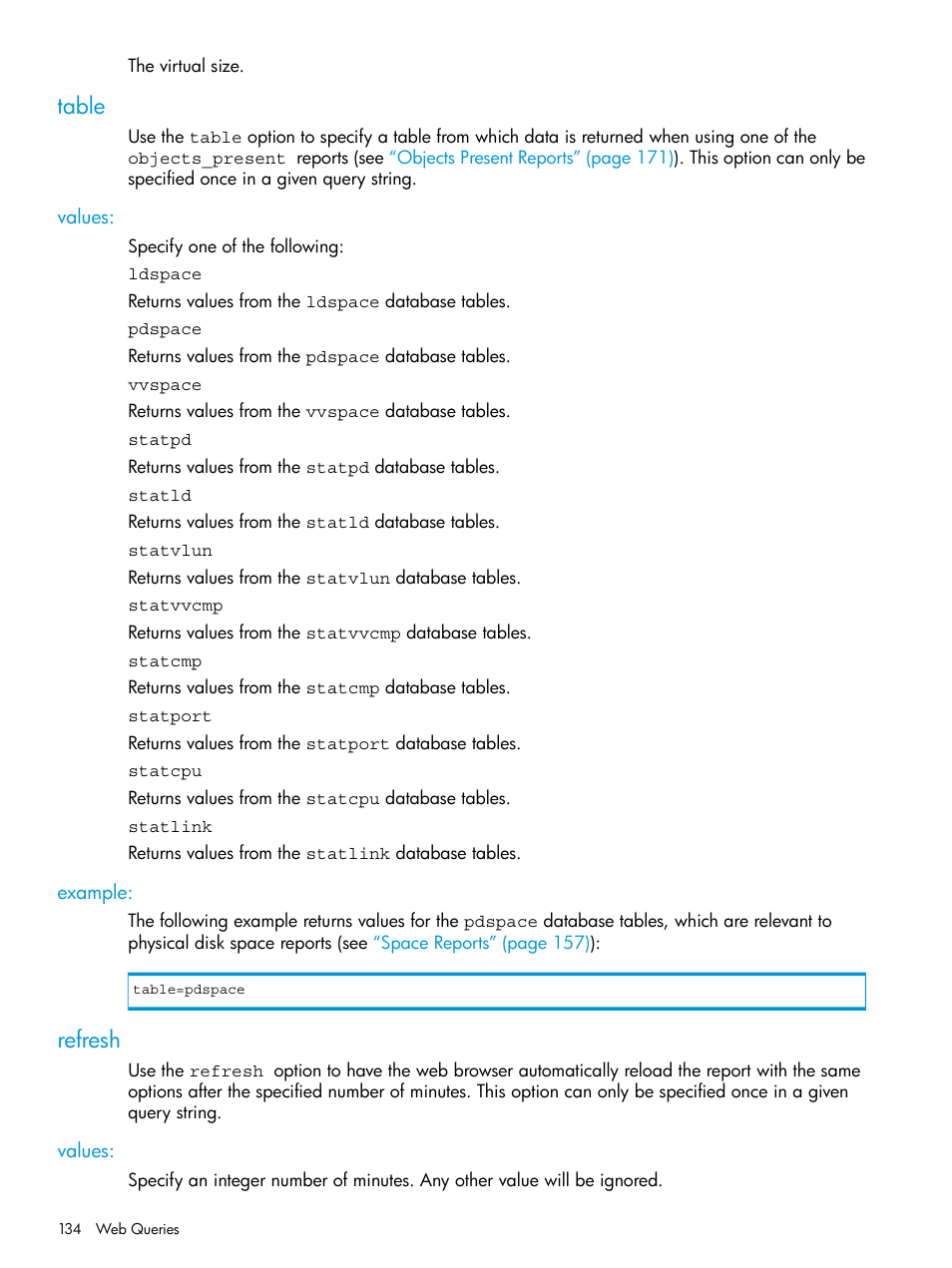 Table, Values, Example | Refresh, Values: example | HP 3PAR System Reporter Software User Manual | Page 134 / 237