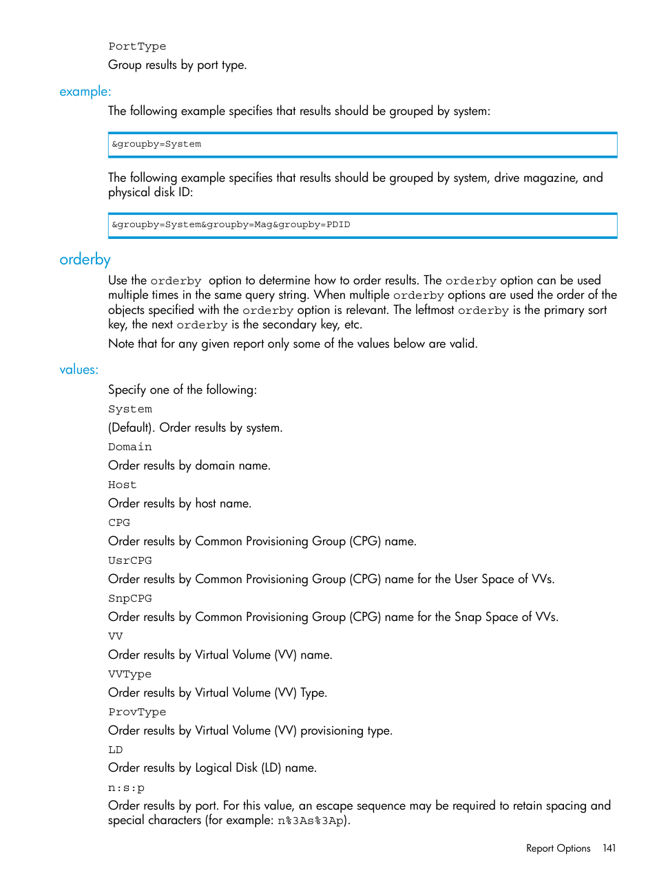 Example, Orderby, Values | HP 3PAR System Reporter Software User Manual | Page 141 / 237