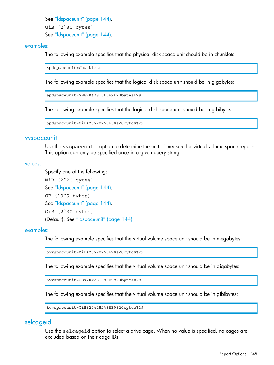 Examples, Vvspaceunit, Values | Selcageid, Values: examples | HP 3PAR System Reporter Software User Manual | Page 145 / 237