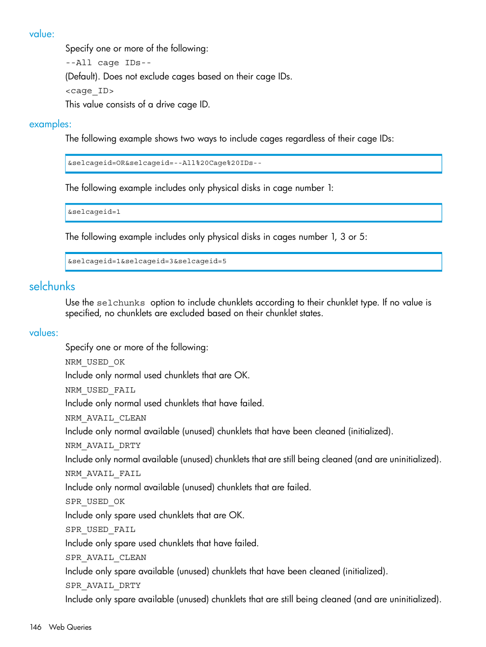Value, Examples, Selchunks | Values, Value: examples | HP 3PAR System Reporter Software User Manual | Page 146 / 237