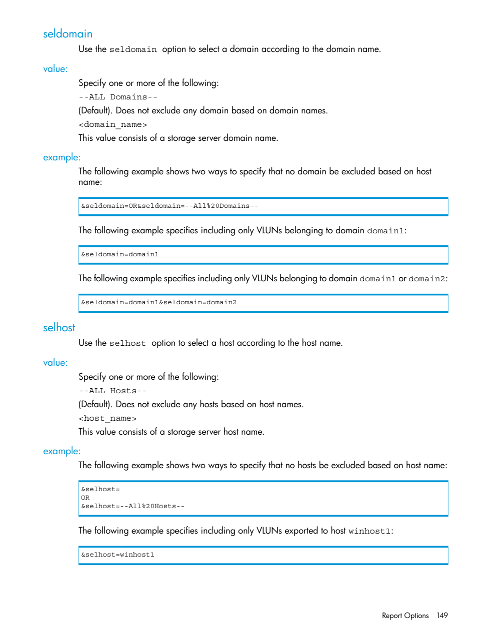 Seldomain, Value, Example | Selhost, Value: example | HP 3PAR System Reporter Software User Manual | Page 149 / 237