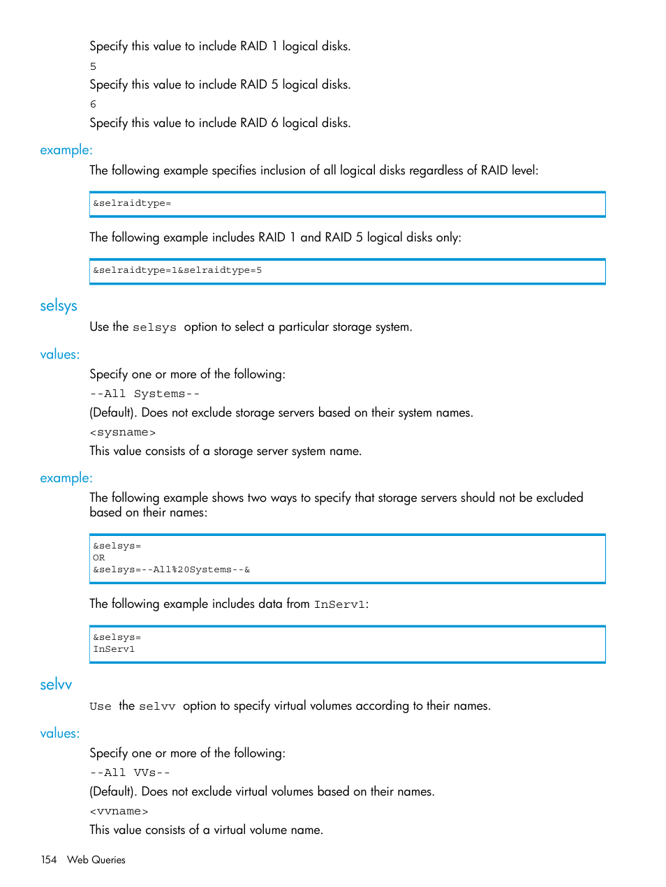Example, Selsys, Values | Selvv, Values: example | HP 3PAR System Reporter Software User Manual | Page 154 / 237