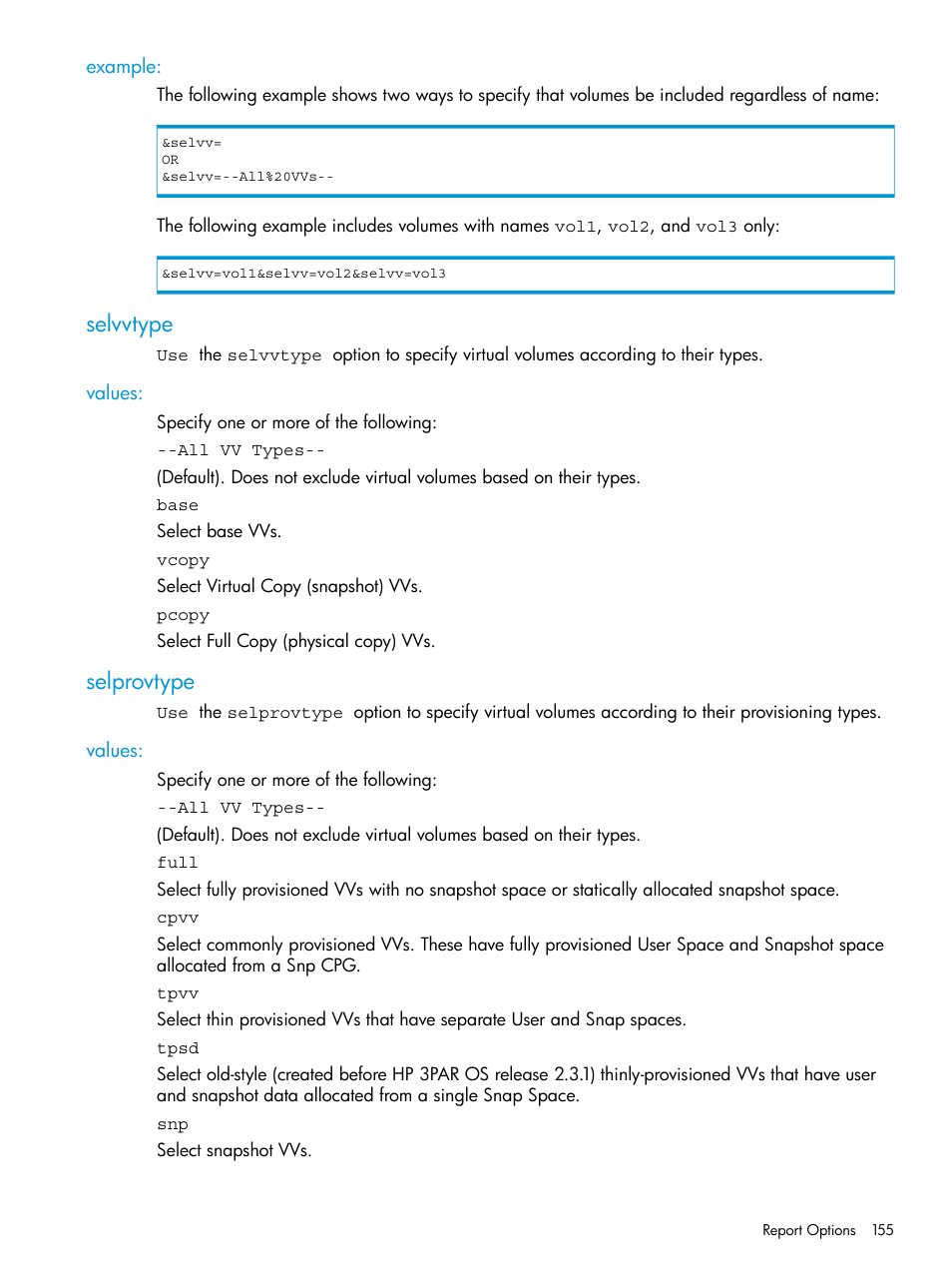 Example, Selvvtype, Values | Selprovtype | HP 3PAR System Reporter Software User Manual | Page 155 / 237