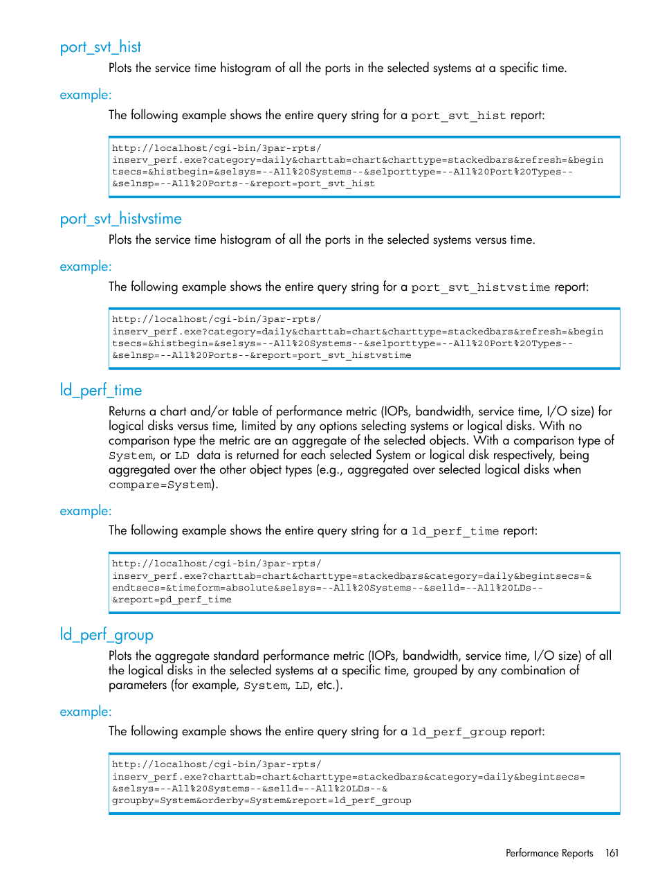 Port_svt_hist, Example, Port_svt_histvstime | Ld_perf_time, Ld_perf_group | HP 3PAR System Reporter Software User Manual | Page 161 / 237