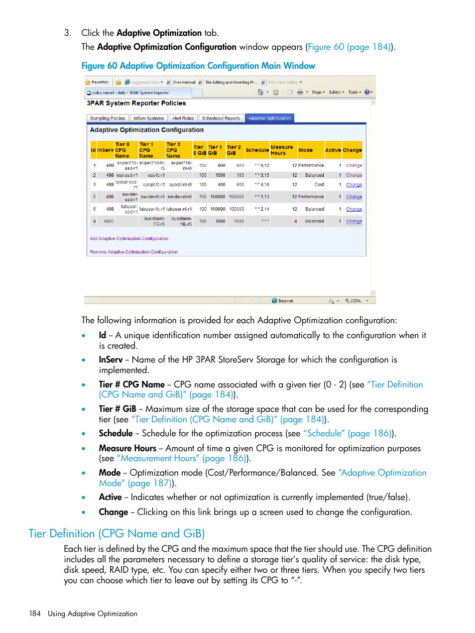 Tier definition (cpg name and gib) | HP 3PAR System Reporter Software User Manual | Page 184 / 237