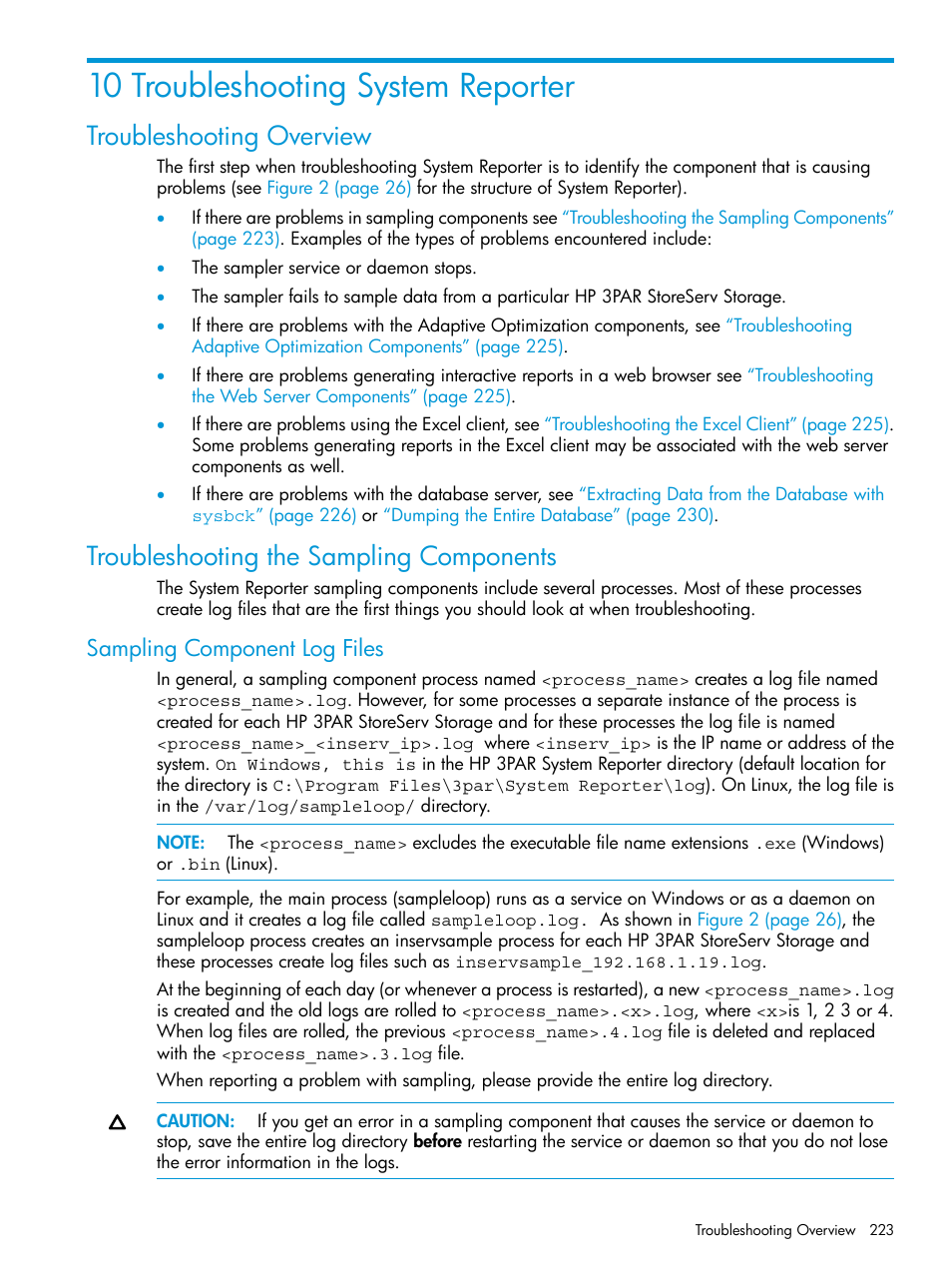 10 troubleshooting system reporter, Troubleshooting overview, Troubleshooting the sampling components | Sampling component log files, Troubleshooting the | HP 3PAR System Reporter Software User Manual | Page 223 / 237