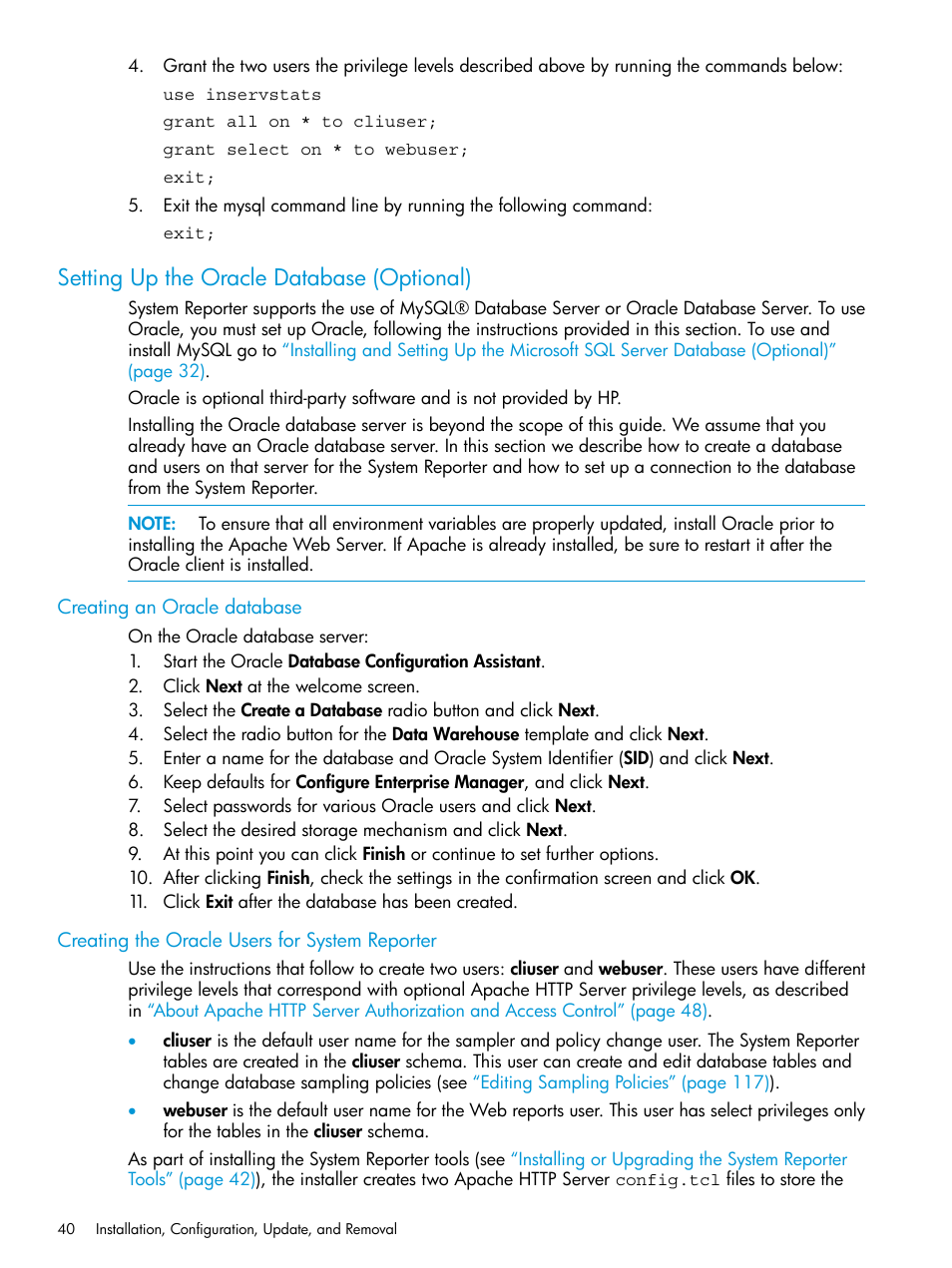 Setting up the oracle database (optional), Creating an oracle database, Creating the oracle users for system reporter | HP 3PAR System Reporter Software User Manual | Page 40 / 237