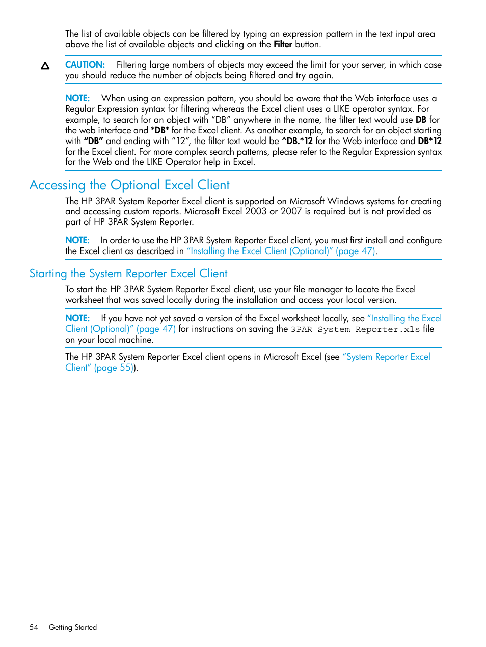 Accessing the optional excel client, Starting the system reporter excel client, Accessing | HP 3PAR System Reporter Software User Manual | Page 54 / 237