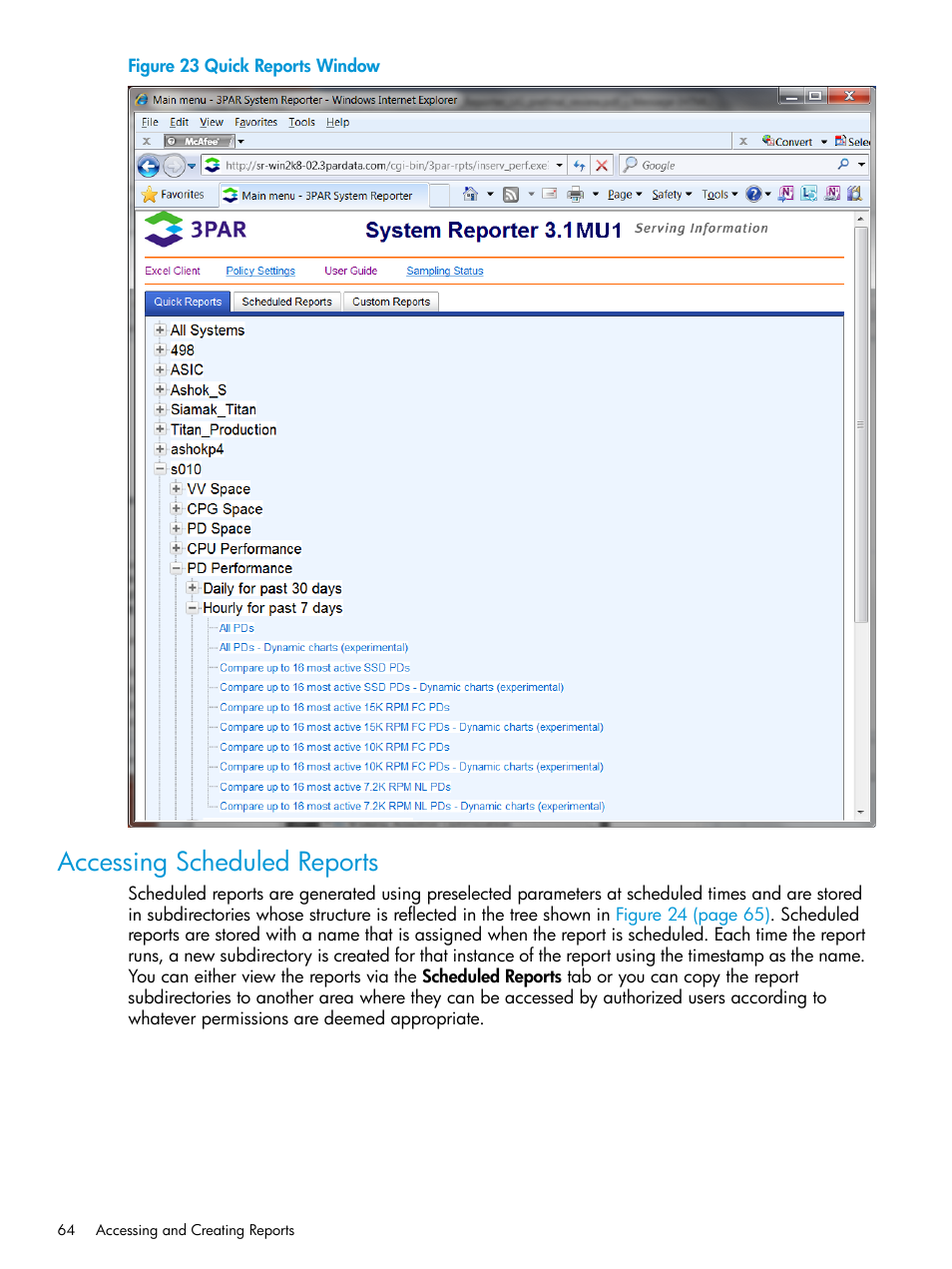 Accessing scheduled reports | HP 3PAR System Reporter Software User Manual | Page 64 / 237