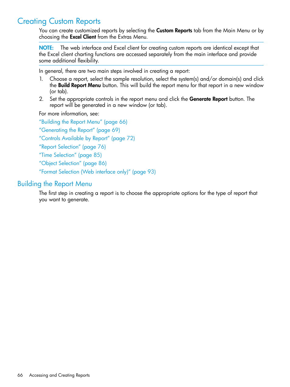 Creating custom reports, Building the report menu | HP 3PAR System Reporter Software User Manual | Page 66 / 237