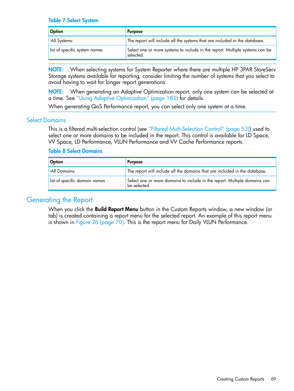 Select domains, Generating the report | HP 3PAR System Reporter Software User Manual | Page 69 / 237