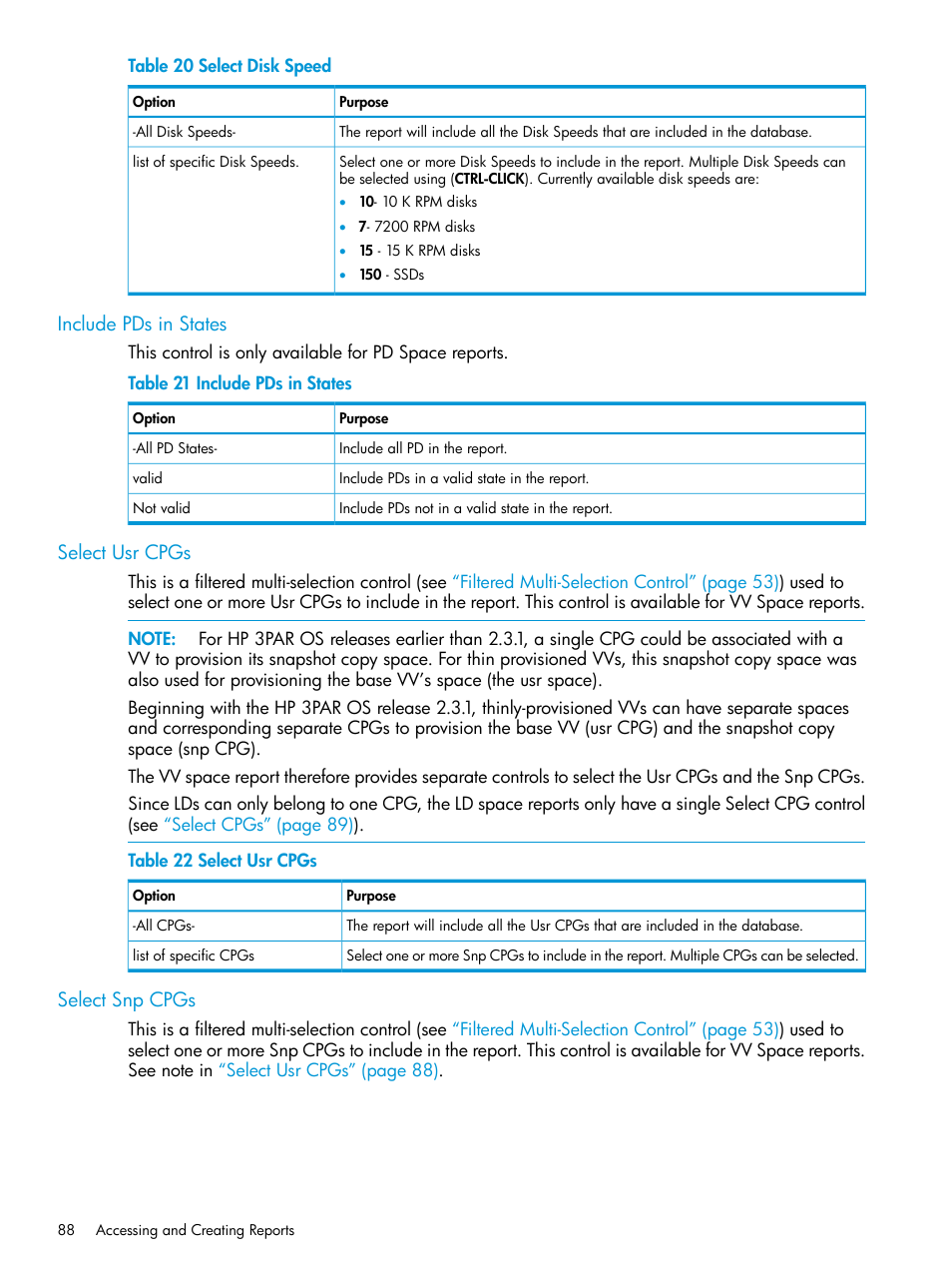 Include pds in states, Select usr cpgs, Select snp cpgs | HP 3PAR System Reporter Software User Manual | Page 88 / 237