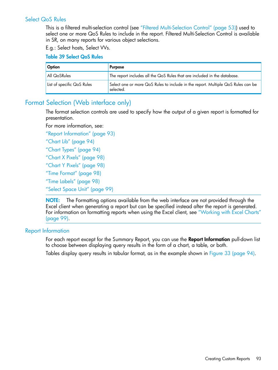 Select qos rules, Format selection (web interface only), Report information | Format selection, Select qos | HP 3PAR System Reporter Software User Manual | Page 93 / 237