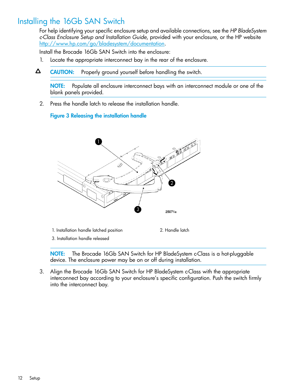 Installing the 16gb san switch | HP Brocade 16Gb SAN Switch for HP BladeSystem c-Class User Manual | Page 12 / 41