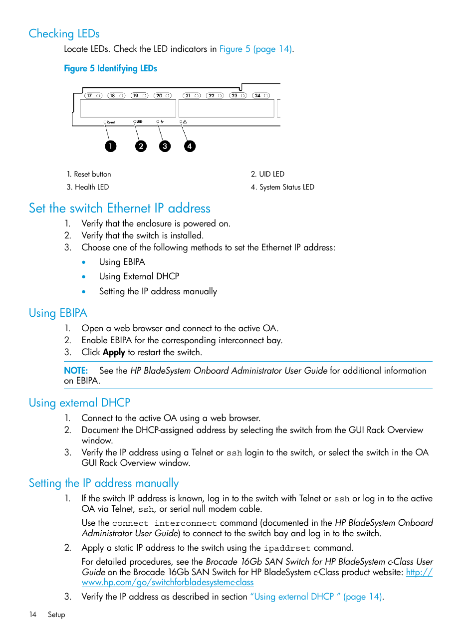 Checking leds, Set the switch ethernet ip address, Using ebipa | Using external dhcp, Setting the ip address manually | HP Brocade 16Gb SAN Switch for HP BladeSystem c-Class User Manual | Page 14 / 41