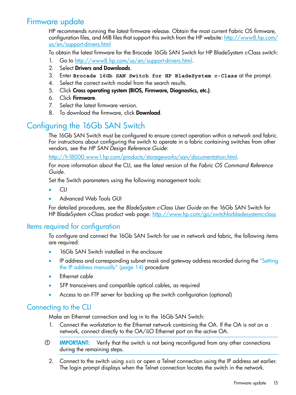 Firmware update, Configuring the 16gb san switch, Items required for configuration | Connecting to the cli, Firmware update configuring the 16gb san switch | HP Brocade 16Gb SAN Switch for HP BladeSystem c-Class User Manual | Page 15 / 41