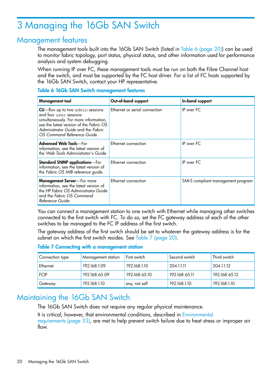 3 managing the 16gb san switch, Management features, Maintaining the 16gb san switch | HP Brocade 16Gb SAN Switch for HP BladeSystem c-Class User Manual | Page 20 / 41
