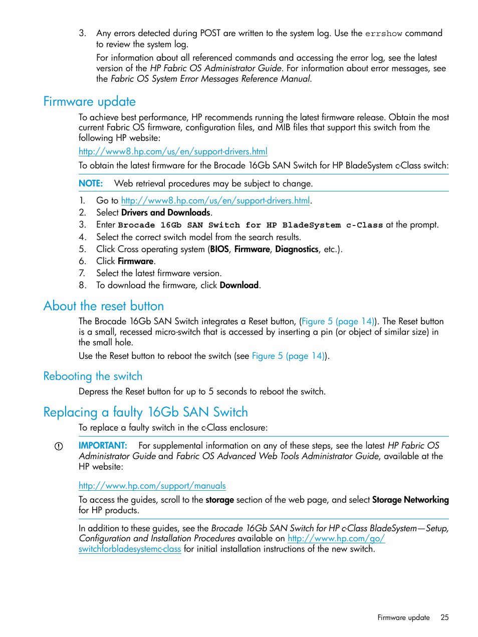 Firmware update, About the reset button, Rebooting the switch | Replacing a faulty 16gb san switch, Firmware update about the reset button | HP Brocade 16Gb SAN Switch for HP BladeSystem c-Class User Manual | Page 25 / 41