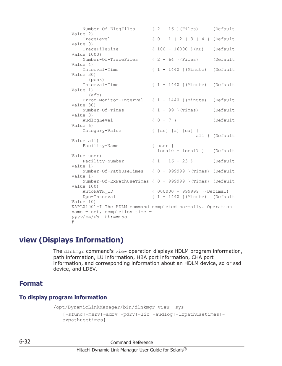 View (displays information), Format, View (displays information) -32 | Format -32, To display program information -32, View, View (displays, Operation, see, The execution result of this operation, View (displays information) on | HP XP P9500 Storage User Manual | Page 372 / 618