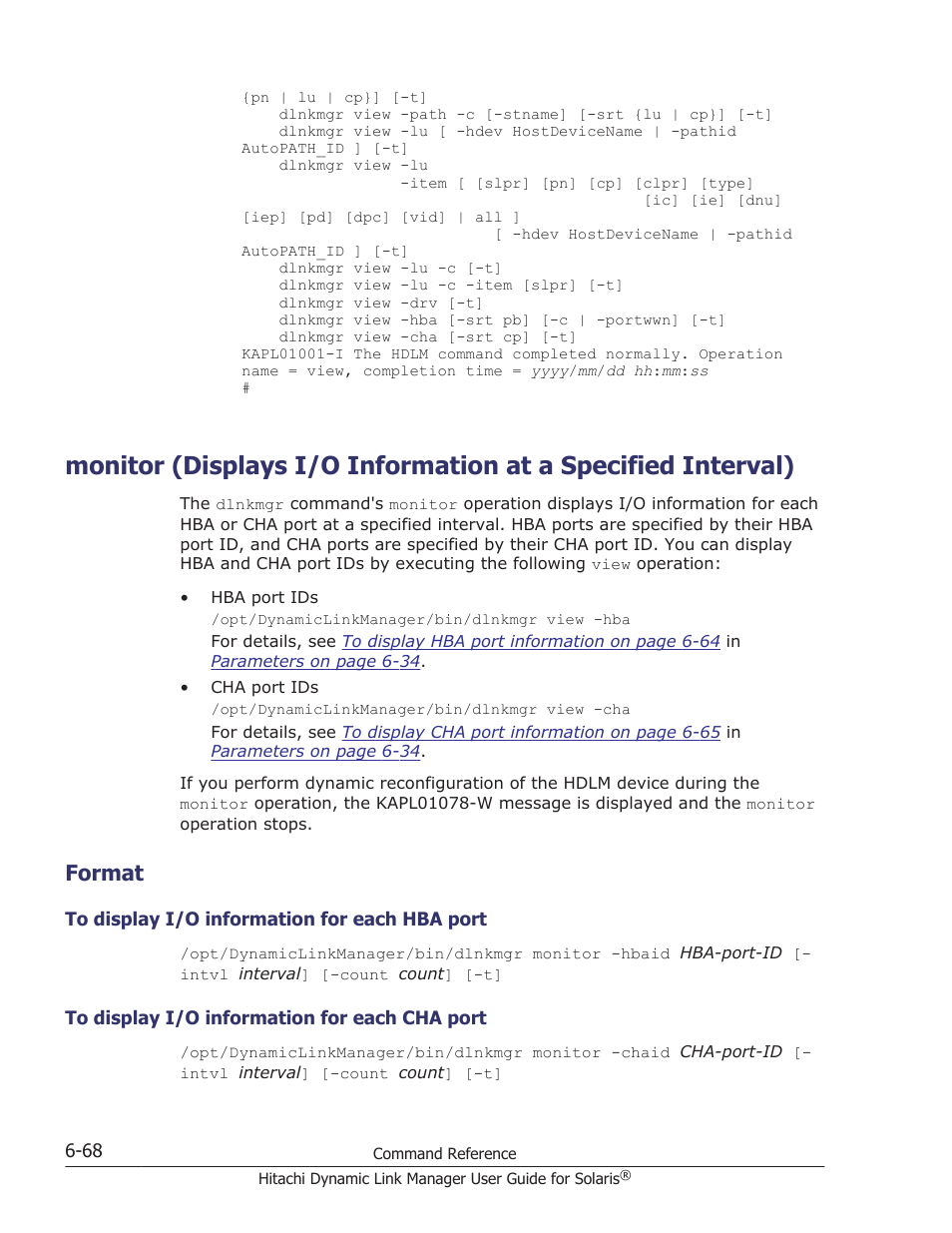 Format, Format -68, To display i/o information for each hba port -68 | To display i/o information for each cha port -68, Monitor | HP XP P9500 Storage User Manual | Page 408 / 618