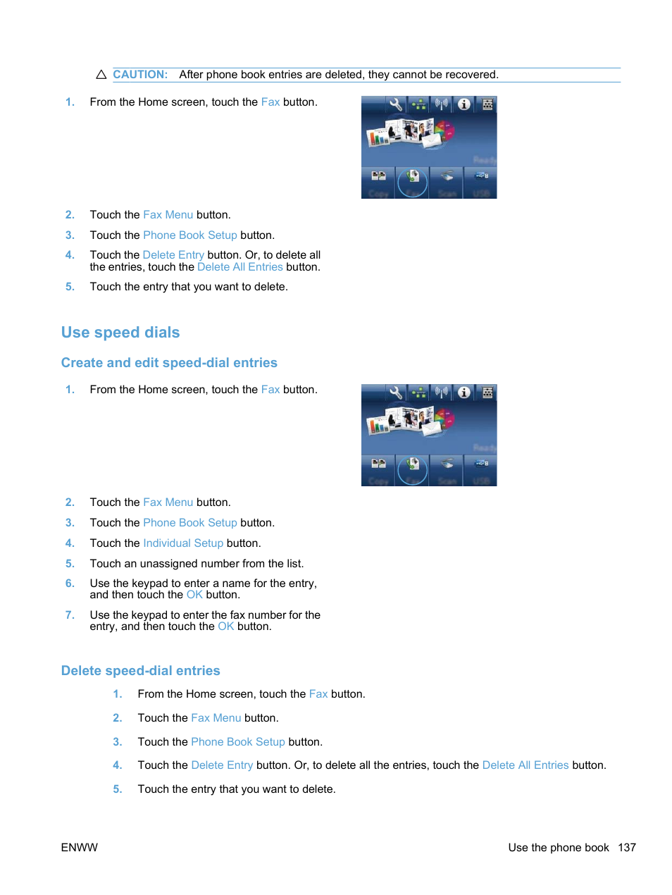 Use speed dials, Create and edit speed-dial entries, Delete speed-dial entries | HP LaserJet Pro CM1415fnw Color Multifunction Printer User Manual | Page 153 / 308