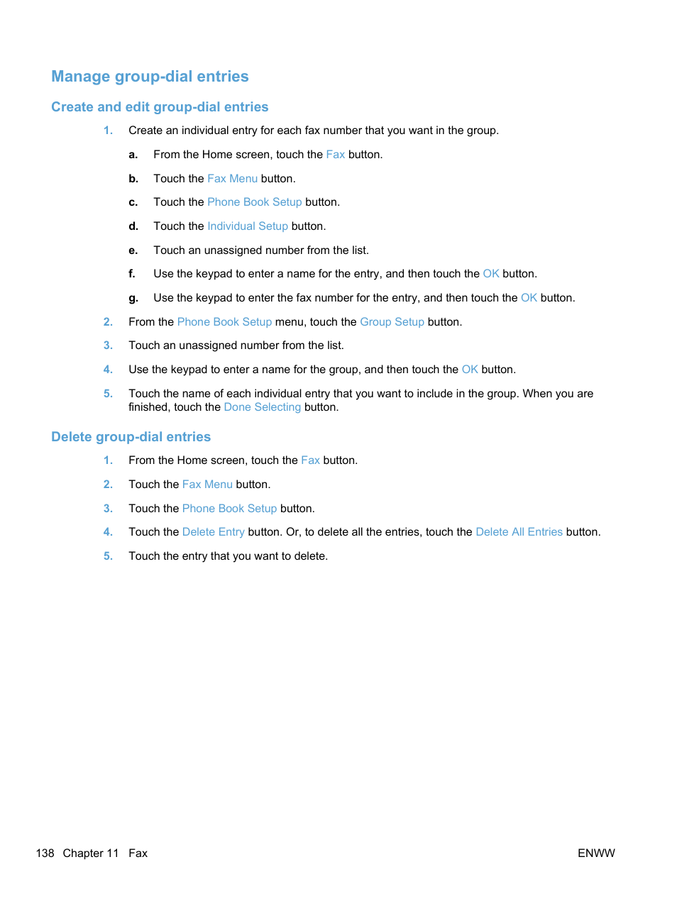 Manage group-dial entries, Create and edit group-dial entries, Delete group-dial entries | HP LaserJet Pro CM1415fnw Color Multifunction Printer User Manual | Page 154 / 308